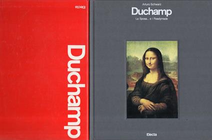 Marcel Duchamp, la sposa... e i Readymade - Arturo Schwarz - copertina