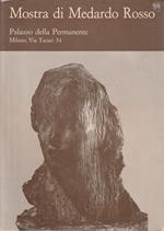 Mostra di Medardo Rosso (1858-1928)