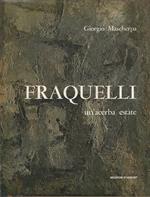 Fraquelli: un'acerba estate