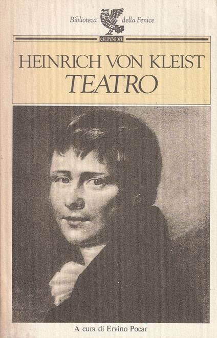 Teatro di Heinrich Von Kleist - Heinrich von Kleist - copertina