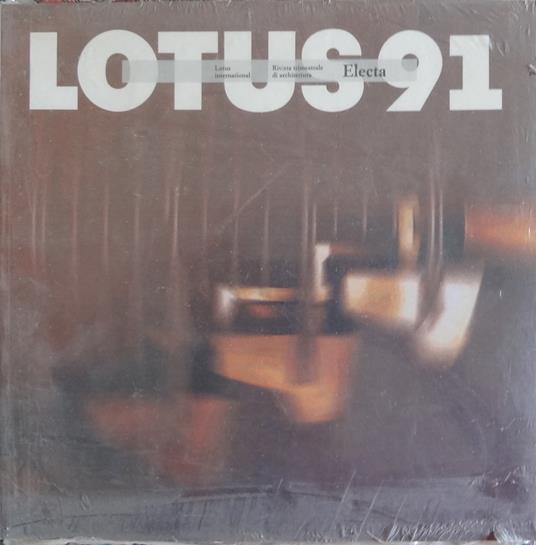 Lotus International 91 - Rivista trimestrale di architettura - copertina