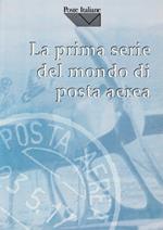 La prima serie del mondo di posta aerea (31 maggio 1917)