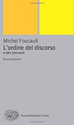 L' ordine del discorso e altri interventi