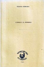 1° edizione! L'esilio e il possibile di Franco Ferrara