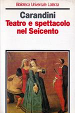 Teatro e spettacolo nel Seicento