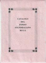 Catalogo del fondo Stenhaliano Bucci