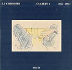 Le Corbusier Carnets Volume 4: 1957-1964