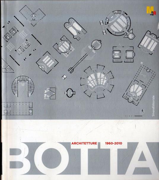 Mario Botta. Architetture 1960-2010 - Mario Botta - copertina