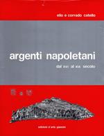 Argenti Napoletani. Dal XVI al XIX secolo
