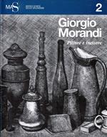 Giorgio Morandi pittore e incisore