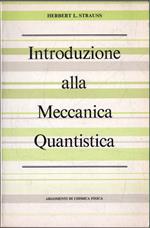 Introduzione alla Meccanica Quantistica