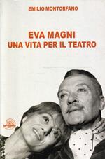 Eva Magni una vita per il teatro