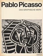 Pablo Picasso: das graphische Werk