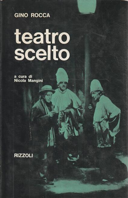 Teatro scelto di Gino Rocca - Gino Rocca - copertina