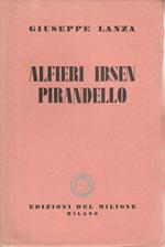 Alfieri Ibsen Pirandello