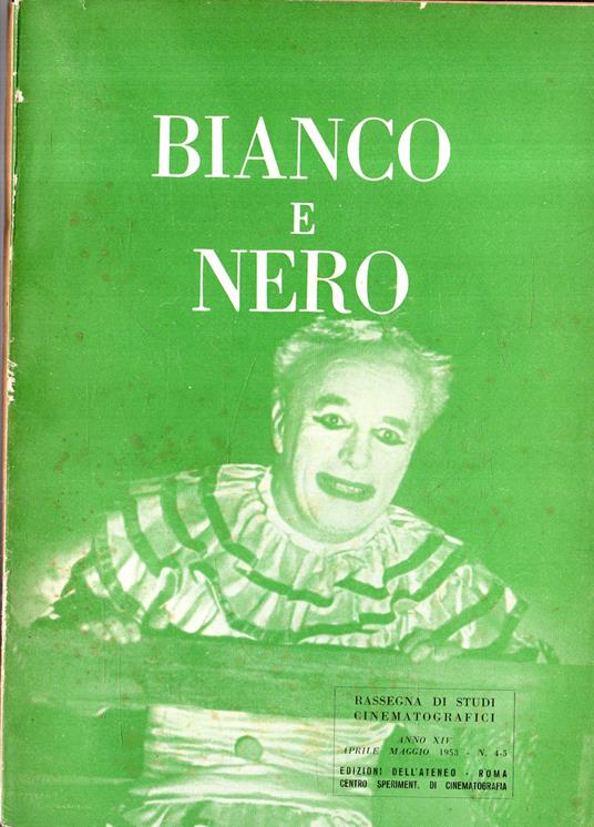 Rassegna di studi cinematografici: Bianco e nero. Anno XIV N 4-5 - copertina