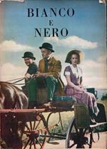 Rassegna sperimentale di cinematografia: Bianco e nero. Anno XIII N 9-10