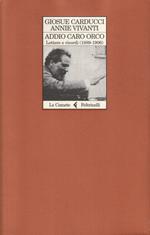 Addio caro orco : lettere e ricordi (1889-1906)