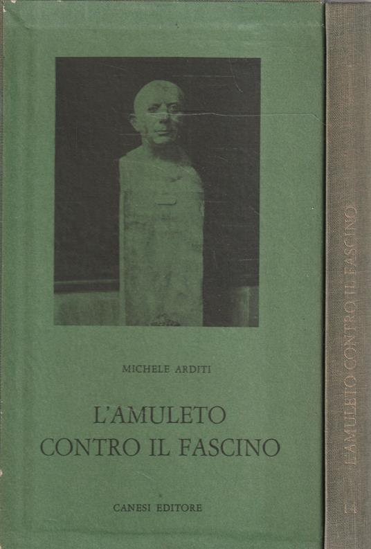 L' amuleto contro il fascino - Michele Arditi - copertina