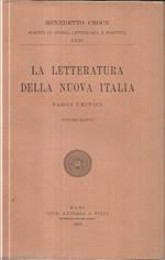 La letteratura della nuova Italia, saggi critici, volume quinto