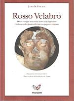 Rosso Velabro : delitti e magia nera nella Roma dell'imperatore Giuliano sullo sfondo delle lotte tra pagani e cristiani