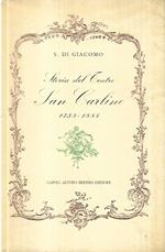 Storia del teatro San Carlino 1738-1884