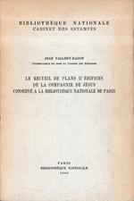 Le recueil de plans d'edifices de la Compagnie de Jesus conservé a la Bibliotheque Nationele de Paris