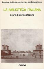 La biblioteca italiana. Le riviste dell'Italia moderna e contemporanea n° 4