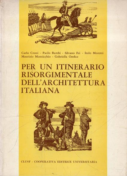 Per un itinerario risorgimentale dell'architettura italiana - copertina