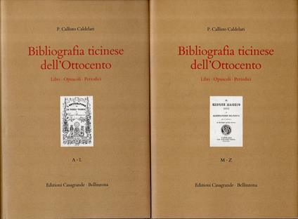 Bibliografia ticinese dell'Ottocento : libri, opuscoli, periodici (2 volumi) - copertina