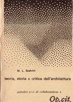 Teoria, storia e critica dell'architettura : quindici anni di collaborazione a 