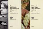 Dizionario delle Opere della letteratura italiana (2 vol.)