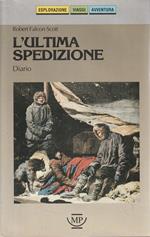 L' ultima spedizione : diario