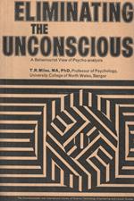 Eliminating the unconscious. A behaviourist view of psyco-analysis