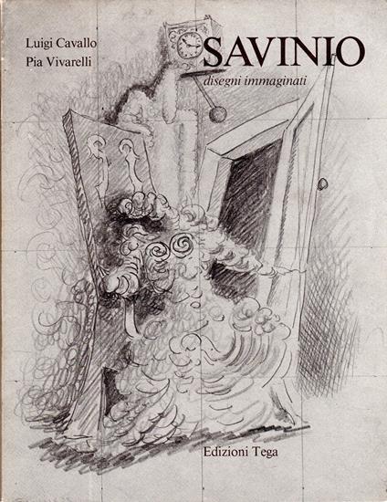 SAVINIO. Disegni immaginati (1925 - 1932) - copertina