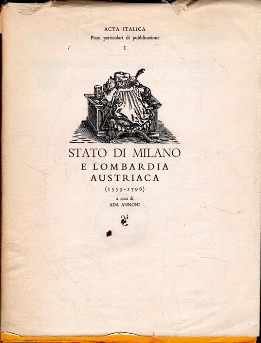 Stato di Milano e Lombardia austriaca (1535 - 1796) - copertina