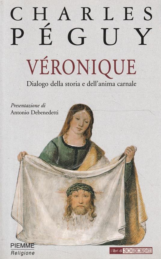 Véronique. Dialogo della storia e dell'anima carnale - Charles Péguy - copertina