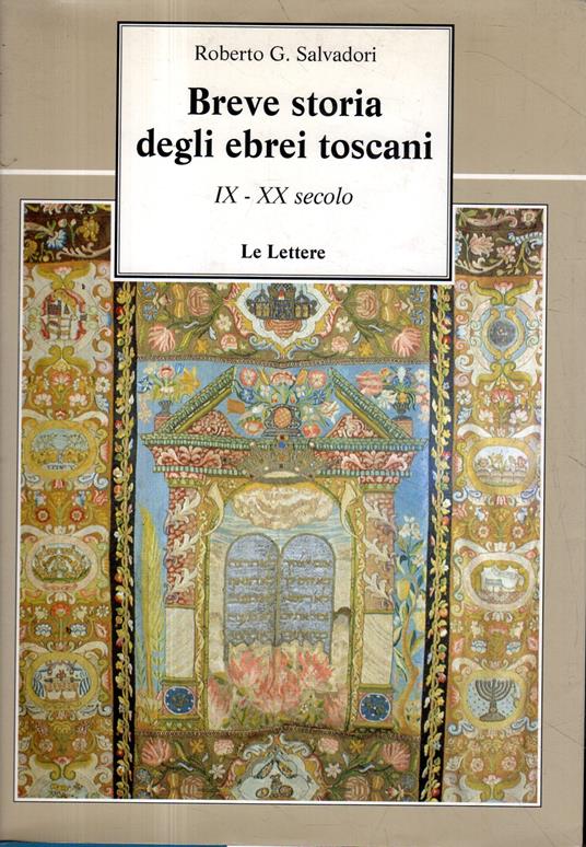 Breve storia degli ebrei toscani : 9.-20. secolo - Roberto G. Salvadori - copertina