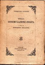 Torquato Accetto. Della Dissimulazione Onesta