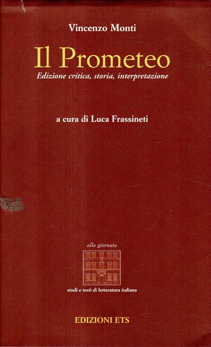 Il Prometeo : edizione critica, storia, interpretazione - copertina