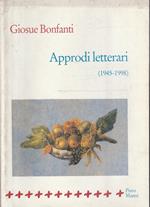 Approdi letterari : 1945-1998