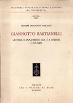 Giannotto Bastianelli: Lettere e documenti editi e inediti (1915-1927)
