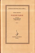 Pietro Aretino: Poesie Varie. Tomo 1