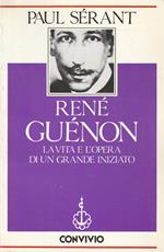 René Guénon : la vita e l'opera di un grande iniziato
