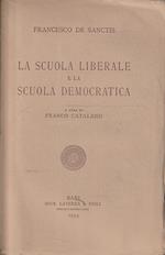 La scuola liberale e la scuola democratica