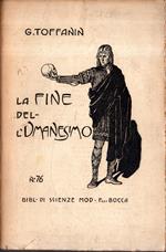 La fine dell'Umanesimo