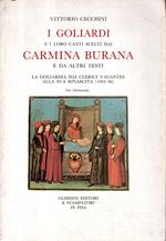 I Goliardi e i loro canti scelti dai Carmina Burana e da altri testi. La goliardia dai clerici vagantes alla sua rinascita (1945-'46)