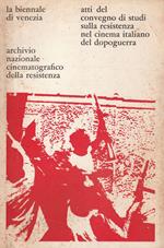 Atti del convegno di studi sulla resistenza nel cinema italiano del dopoguerra