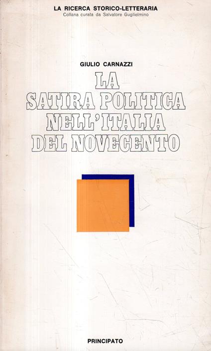 Autografato! La satira politica nell'Italia del Novecento - Giulio Carnazzi - copertina