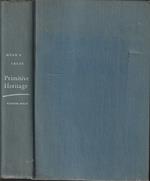 Primitive Heritage. An Antropological Anthology